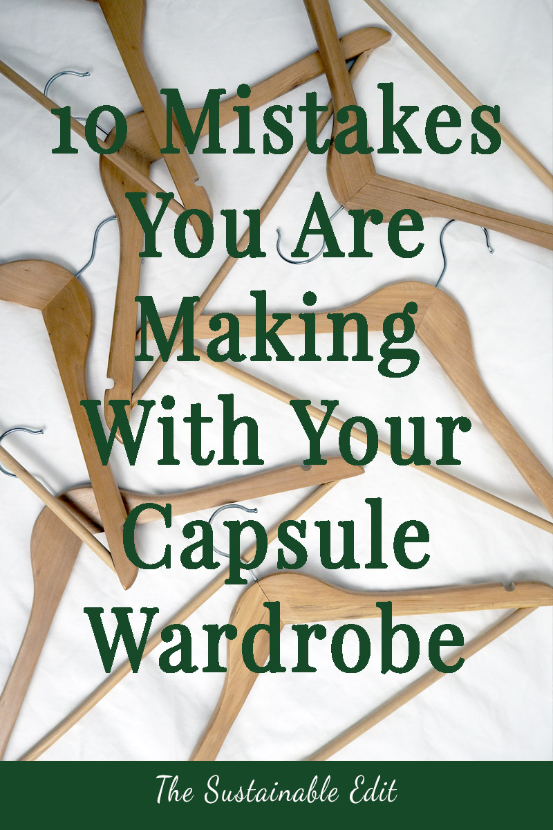 10 mistakes you are making with your capsule wardrobe